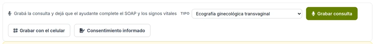 La barra del dictado: tipo de estudio, Grabar consulta, Grabar con el celular y Consentimiento informado.